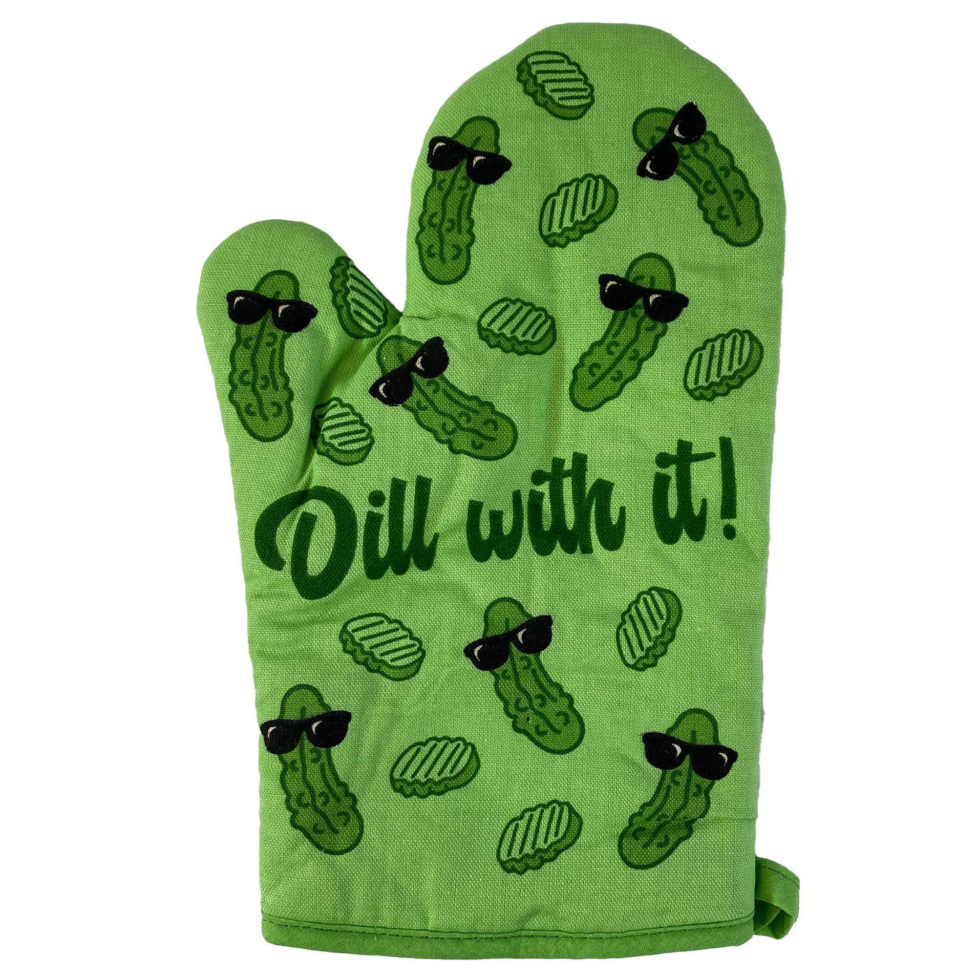 Dill With It Oven Mitt - Crazy Dog T-Shirts