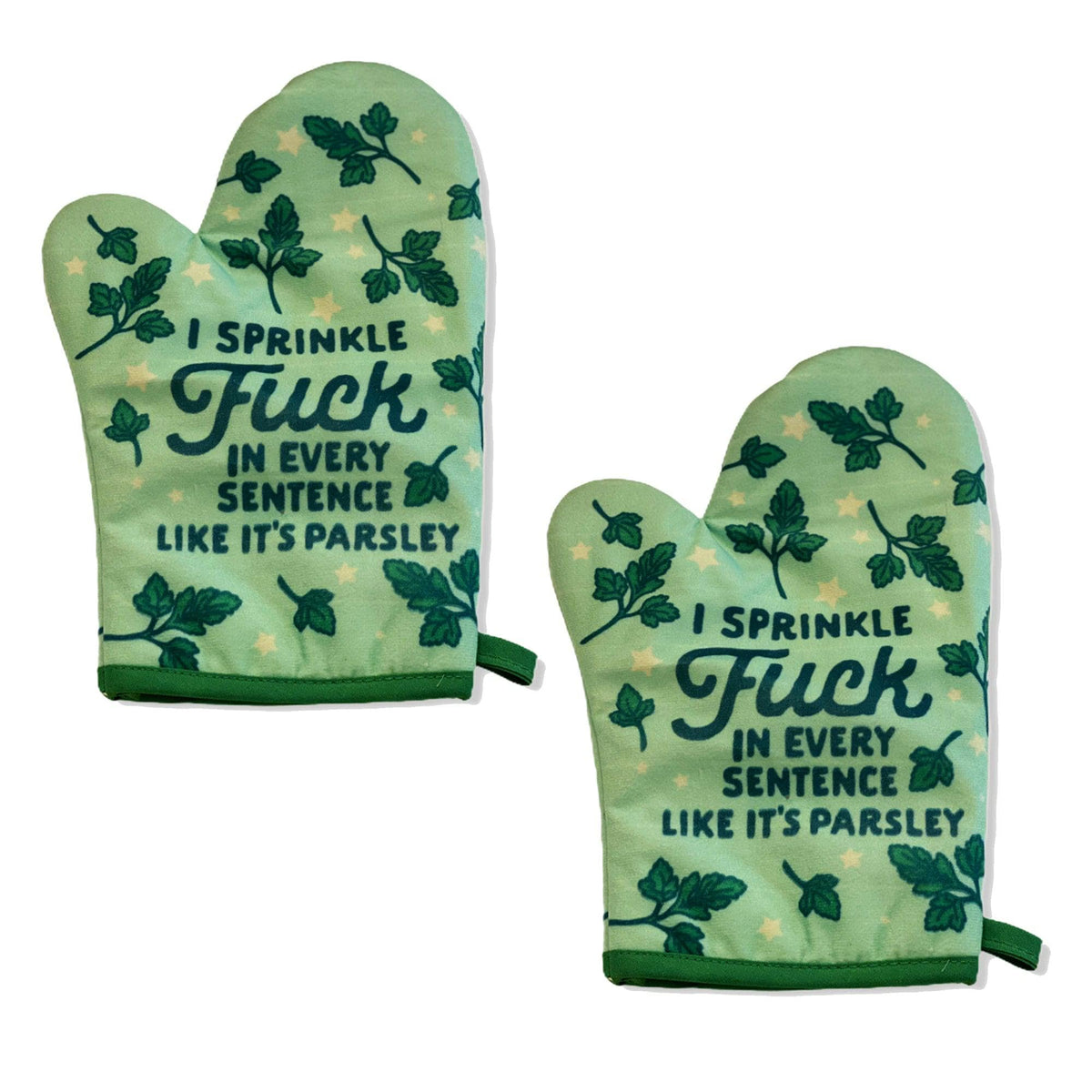 I Sprinkle Fuck In Every Sentence Like It&#39;s Parsley Oven Mitt  -  Crazy Dog T-Shirts