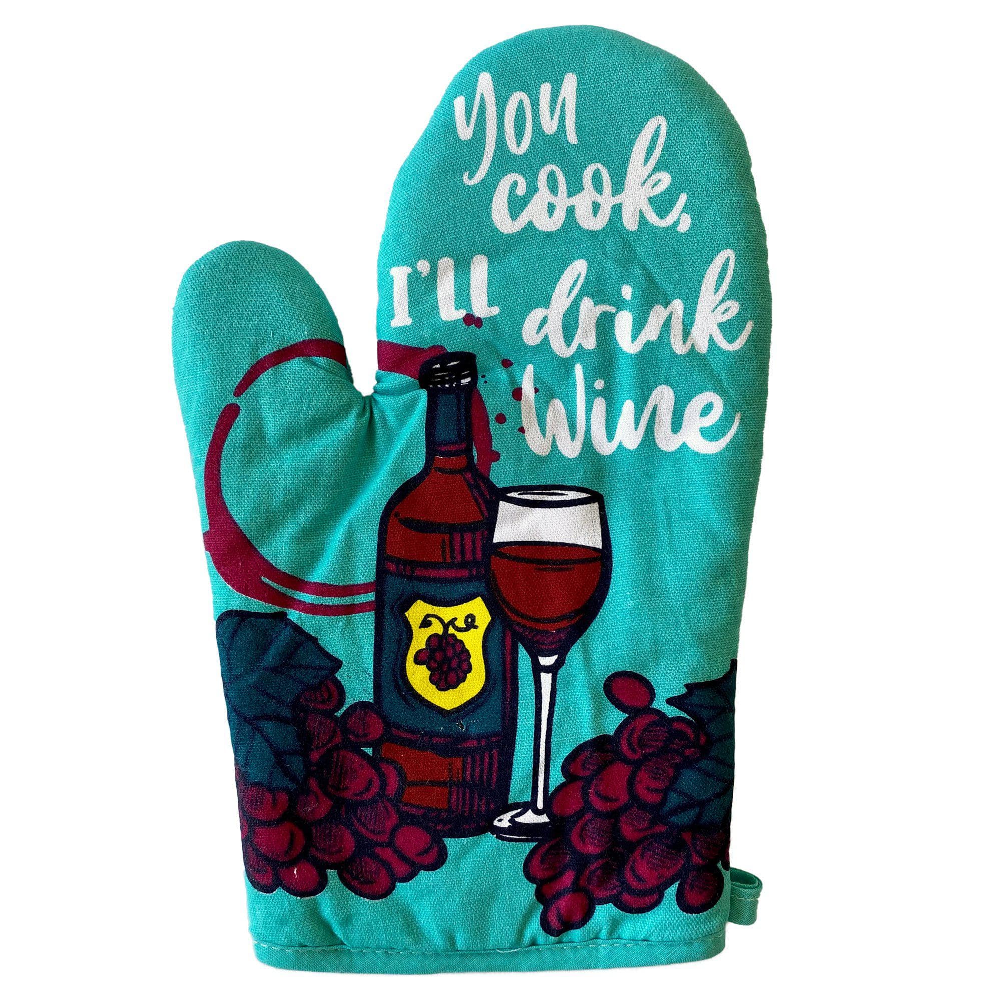You Cook I'll Drink Wine - Crazy Dog T-Shirts