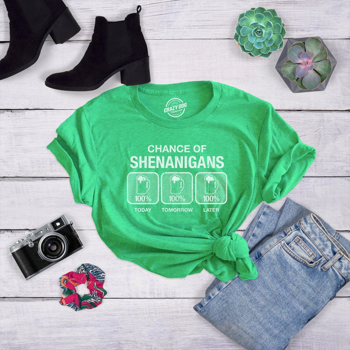 100% Chance Of Shenanigans Women&#39;s Tshirt  -  Crazy Dog T-Shirts