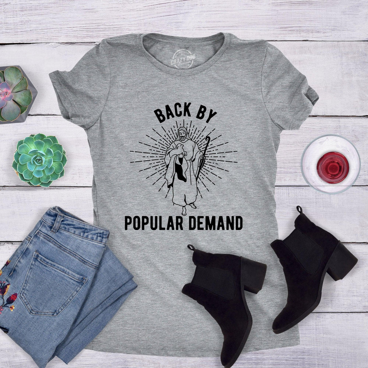 Back By Popular Demand Women&#39;s Tshirt  -  Crazy Dog T-Shirts