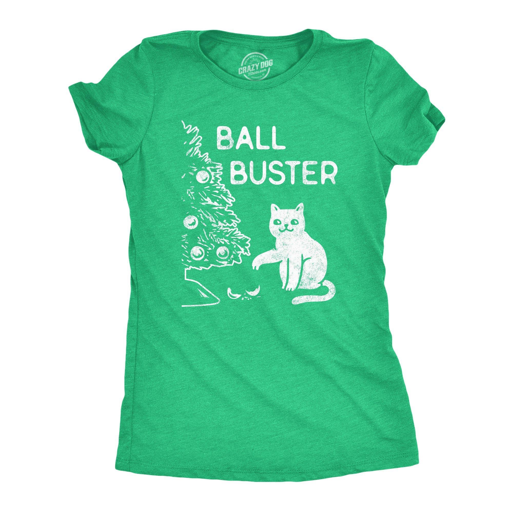 Ball Buster Women's Tshirt - Crazy Dog T-Shirts