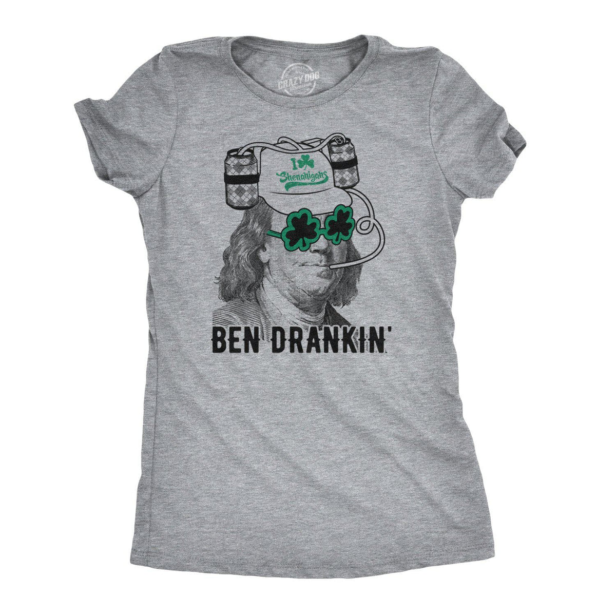 Ben Drankin St. Patrick&#39;s Day Women&#39;s Tshirt - Crazy Dog T-Shirts