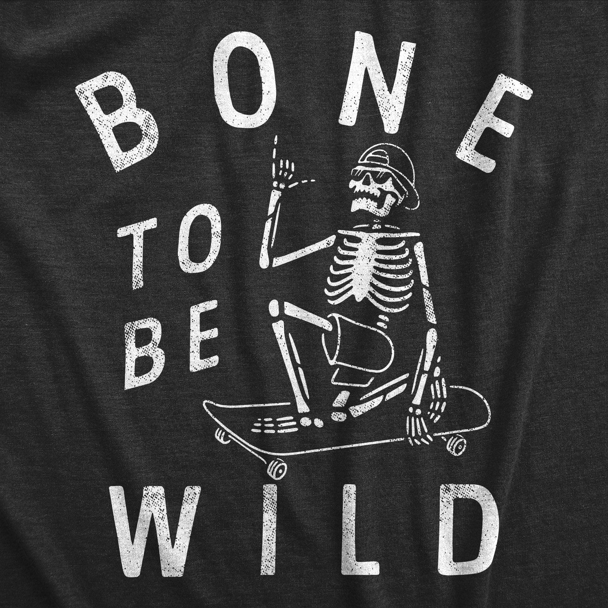 Bone To Be Wild Women's Tshirt  -  Crazy Dog T-Shirts