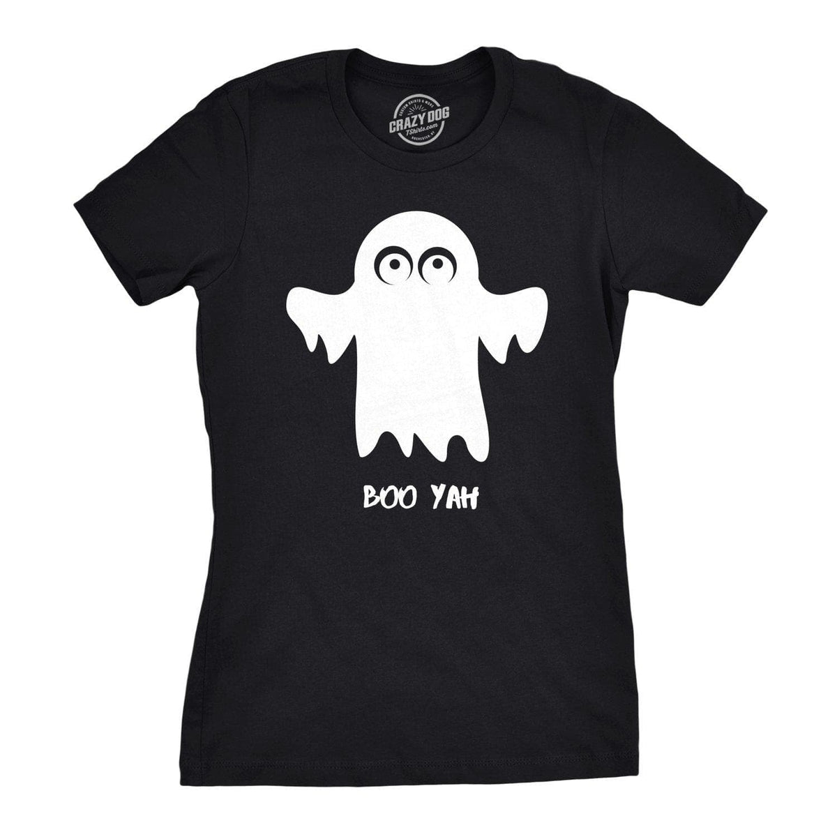 Boo Yah Women&#39;s Tshirt - Crazy Dog T-Shirts