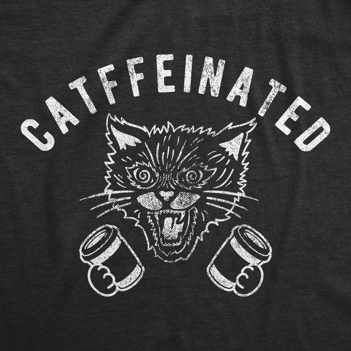 Catffeinated Women&#39;s Tshirt - Crazy Dog T-Shirts