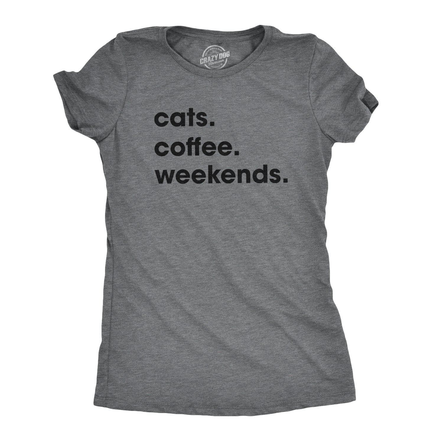 Cats Coffee Weekends Women's Tshirt  -  Crazy Dog T-Shirts