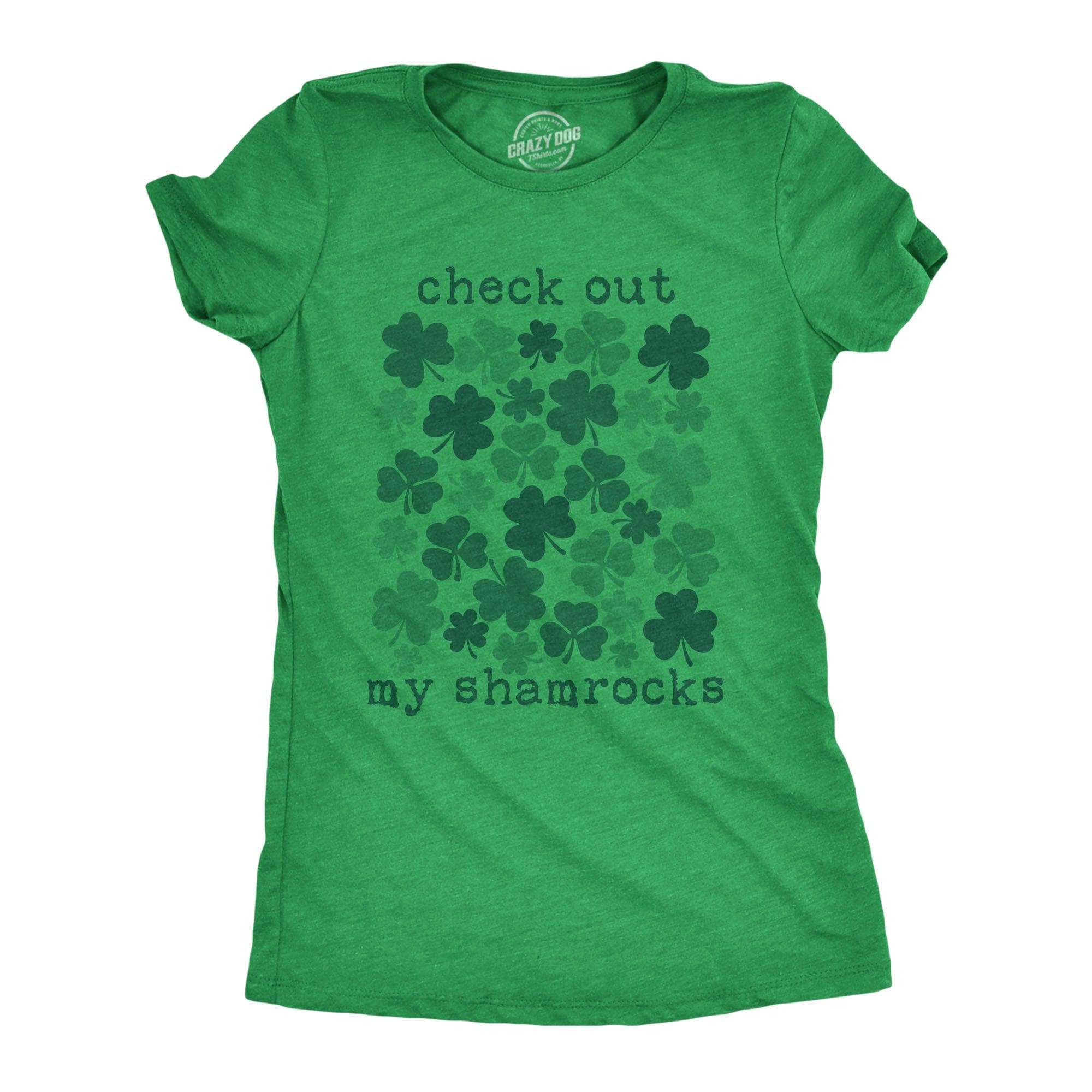 Check Out My Shamrocks Women's Tshirt  -  Crazy Dog T-Shirts