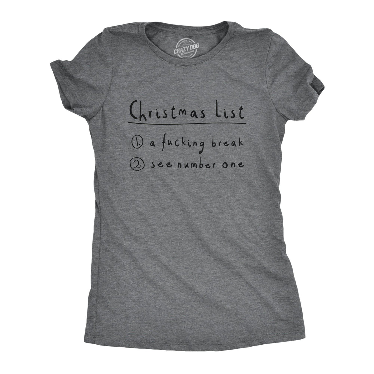 Christmas List Women&#39;s Tshirt - Crazy Dog T-Shirts