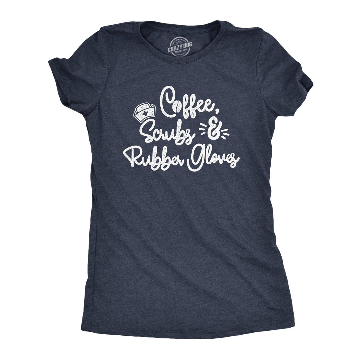 Coffee Scrubs Rubber Gloves Women&#39;s Tshirt  -  Crazy Dog T-Shirts