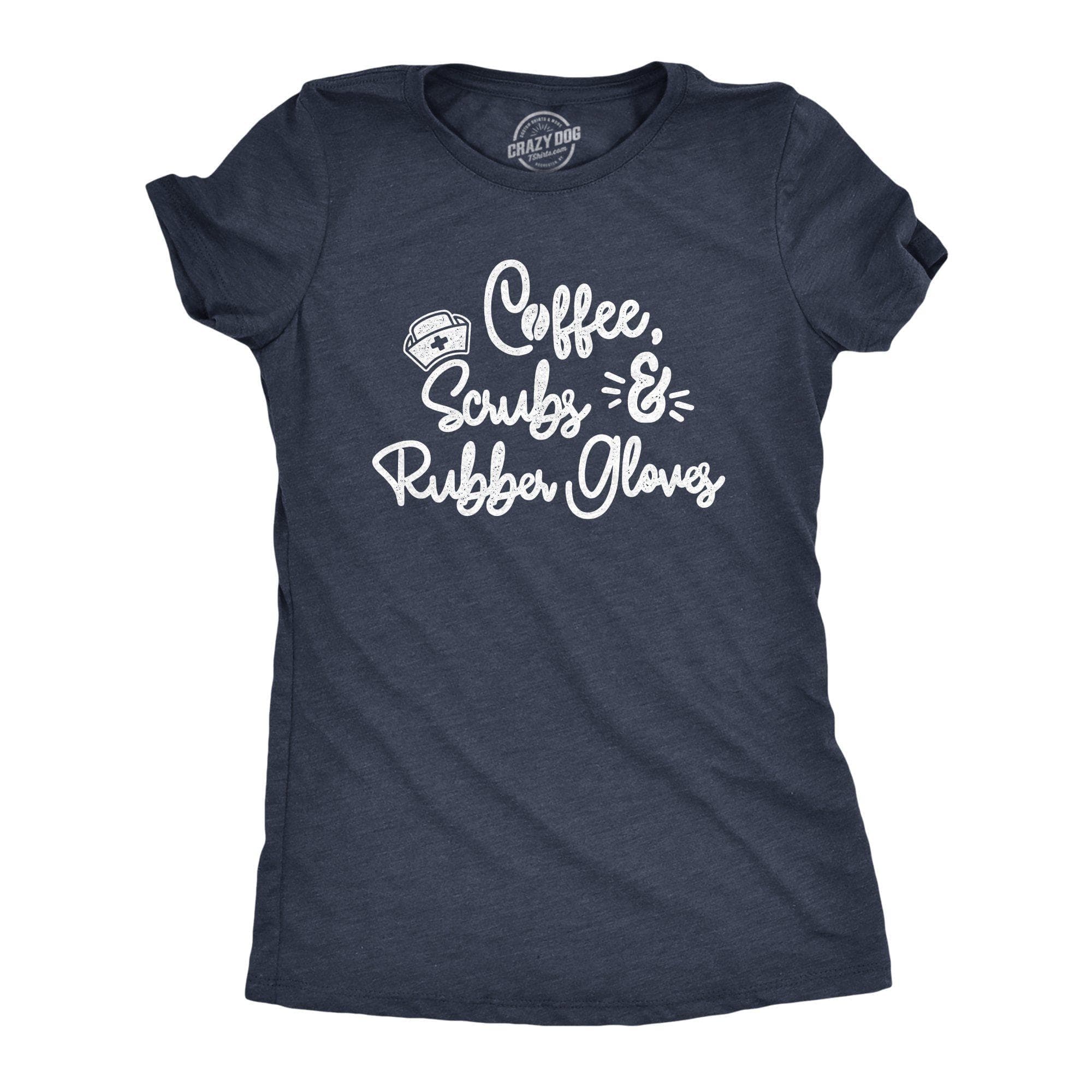 Coffee Scrubs Rubber Gloves Women's Tshirt  -  Crazy Dog T-Shirts
