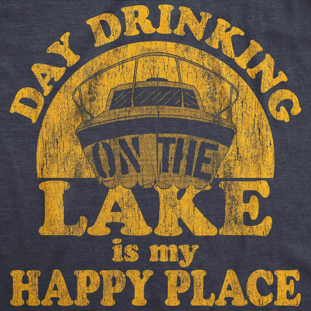 Day Drinking On The Lake Is My Happy Place Women&#39;s Tshirt - Crazy Dog T-Shirts