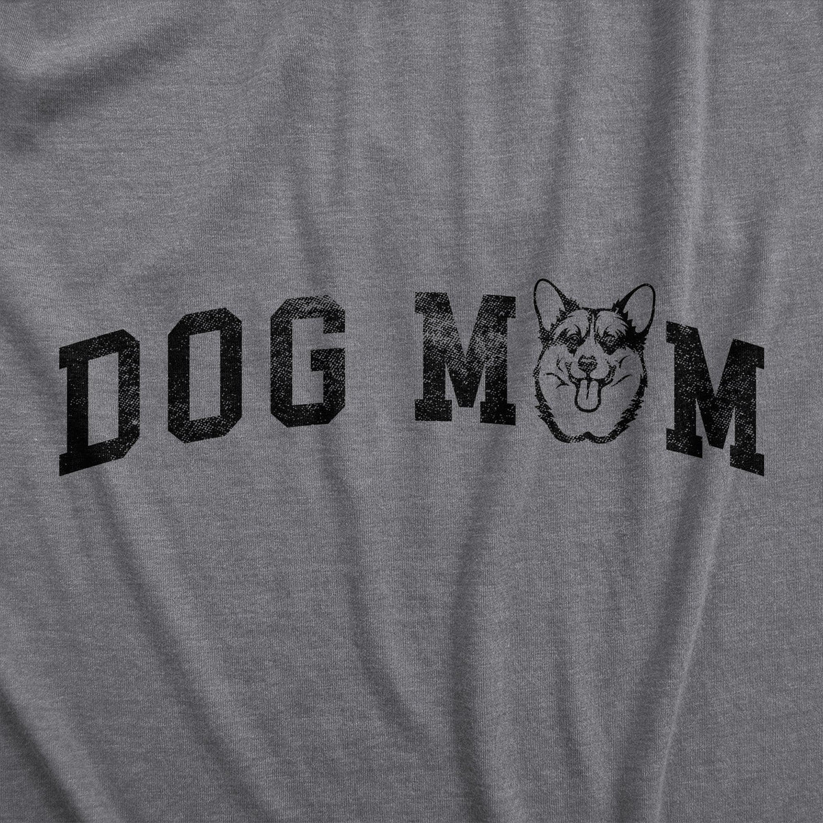 Dog Mom Corgi Women&#39;s Tshirt  -  Crazy Dog T-Shirts