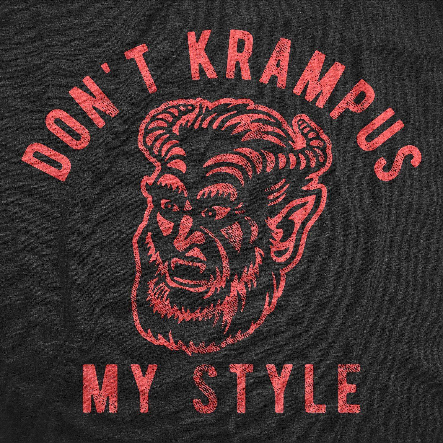 Don't Krampus My Style Women's Tshirt - Crazy Dog T-Shirts