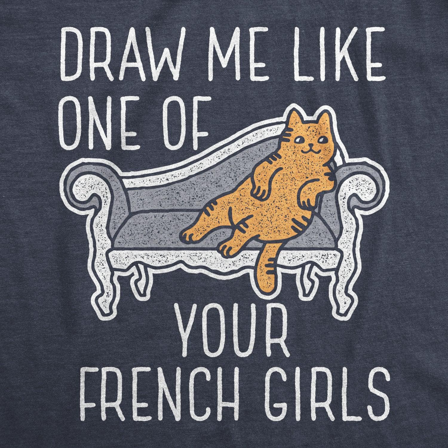 Draw Me Like One Of Your French Girls Women's Tshirt  -  Crazy Dog T-Shirts