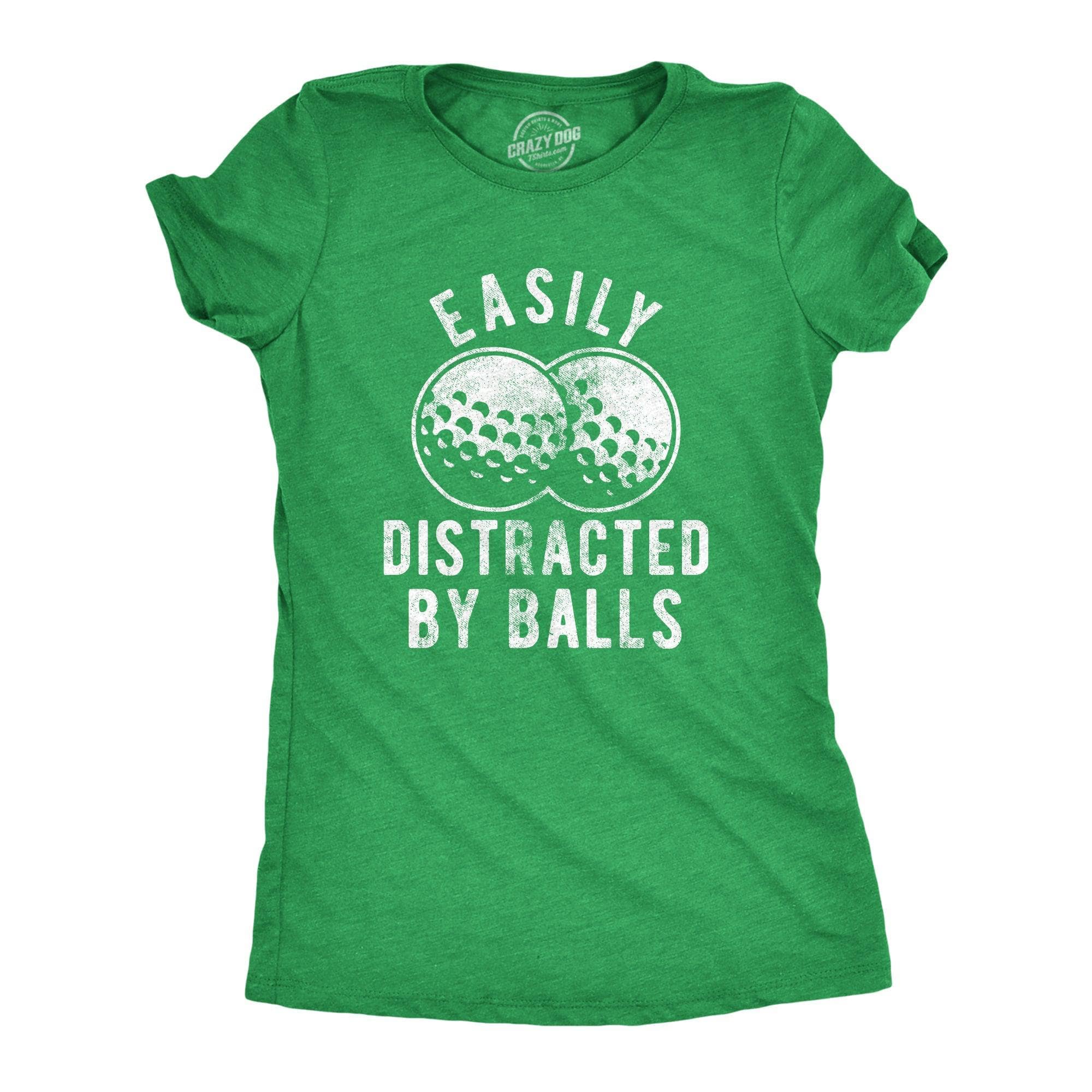 Easily Distracted By Balls Women's Tshirt  -  Crazy Dog T-Shirts