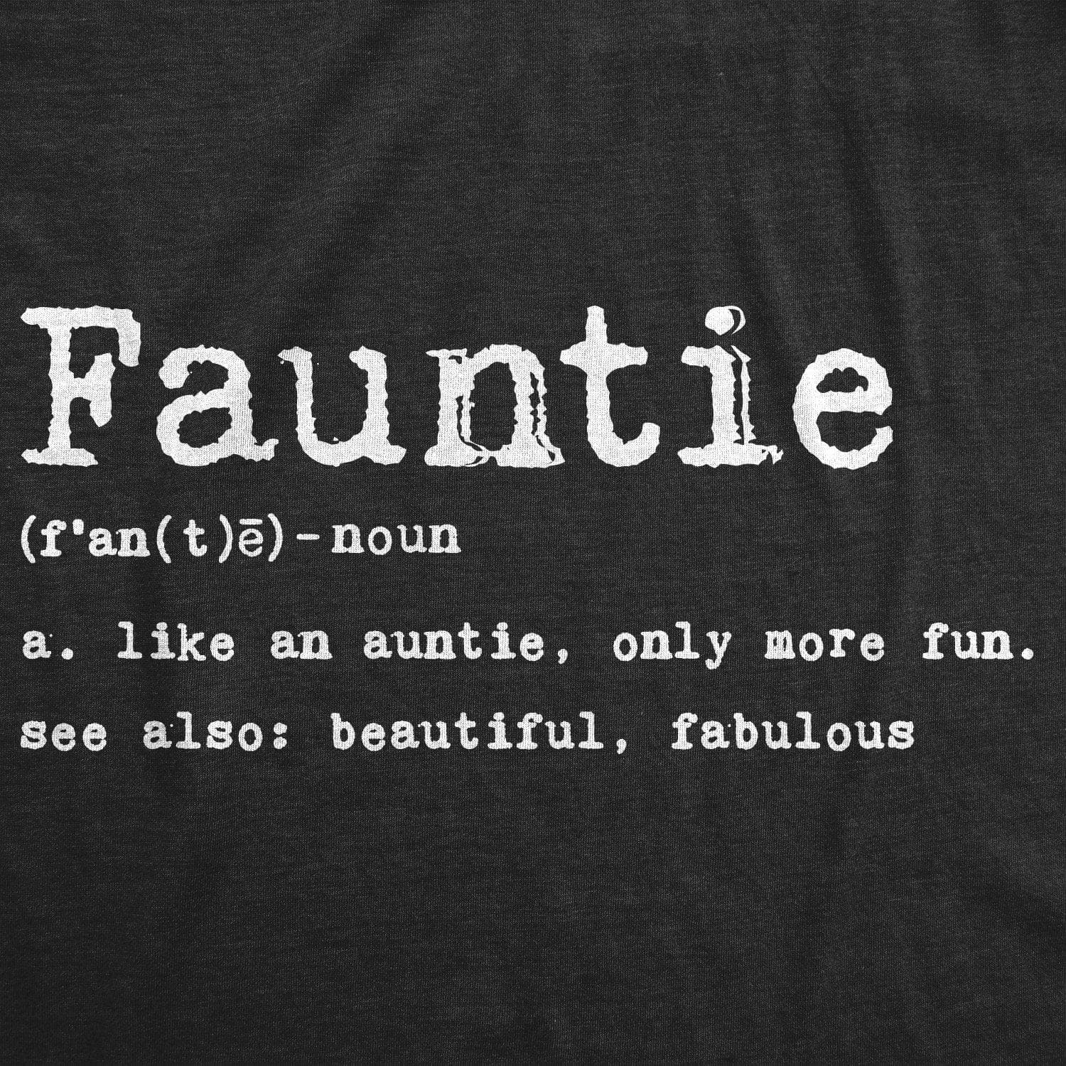 Fauntie Women's Tshirt  -  Crazy Dog T-Shirts