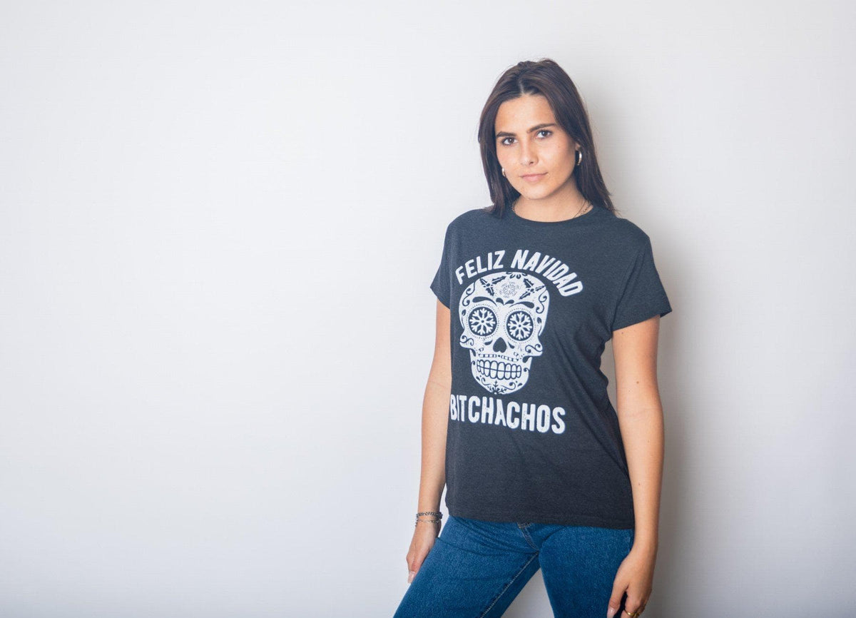 Feliz Navidad Bitchachos Women&#39;s Tshirt - Crazy Dog T-Shirts