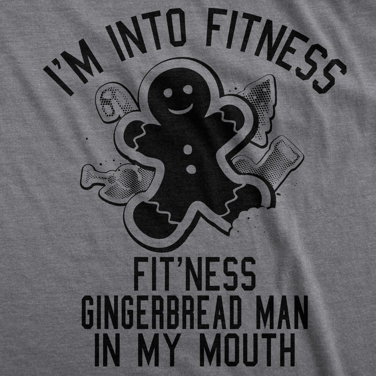 Fitness Gingerbread In My Mouth Women&#39;s Tshirt - Crazy Dog T-Shirts