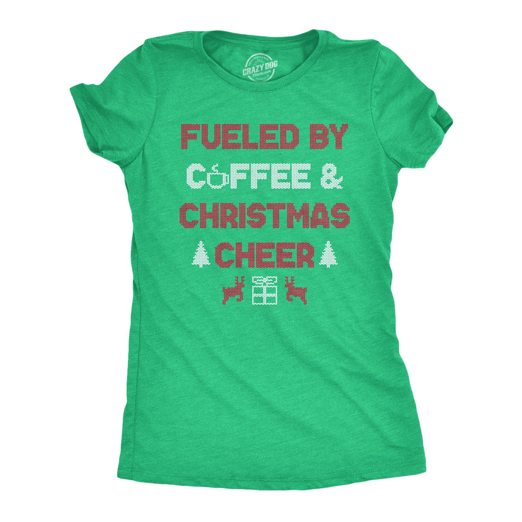 Fueled By Coffee And Christmas Cheer Women's Tshirt  -  Crazy Dog T-Shirts