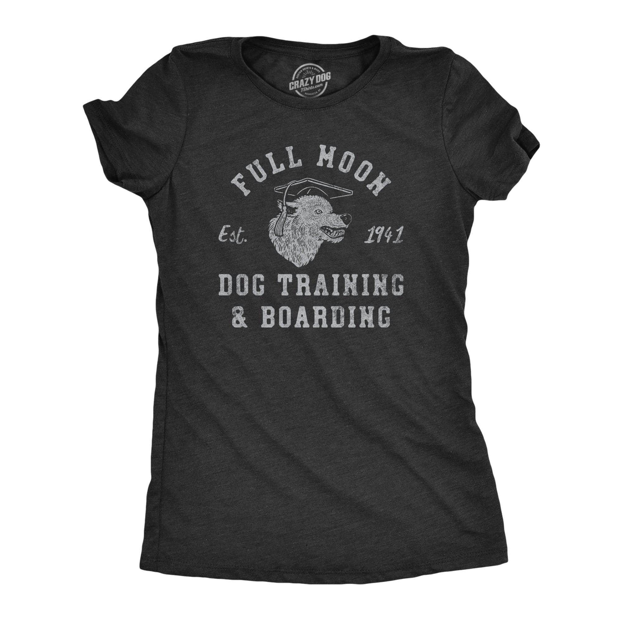 Full Moon Dog Training And Boarding Women's Tshirt  -  Crazy Dog T-Shirts