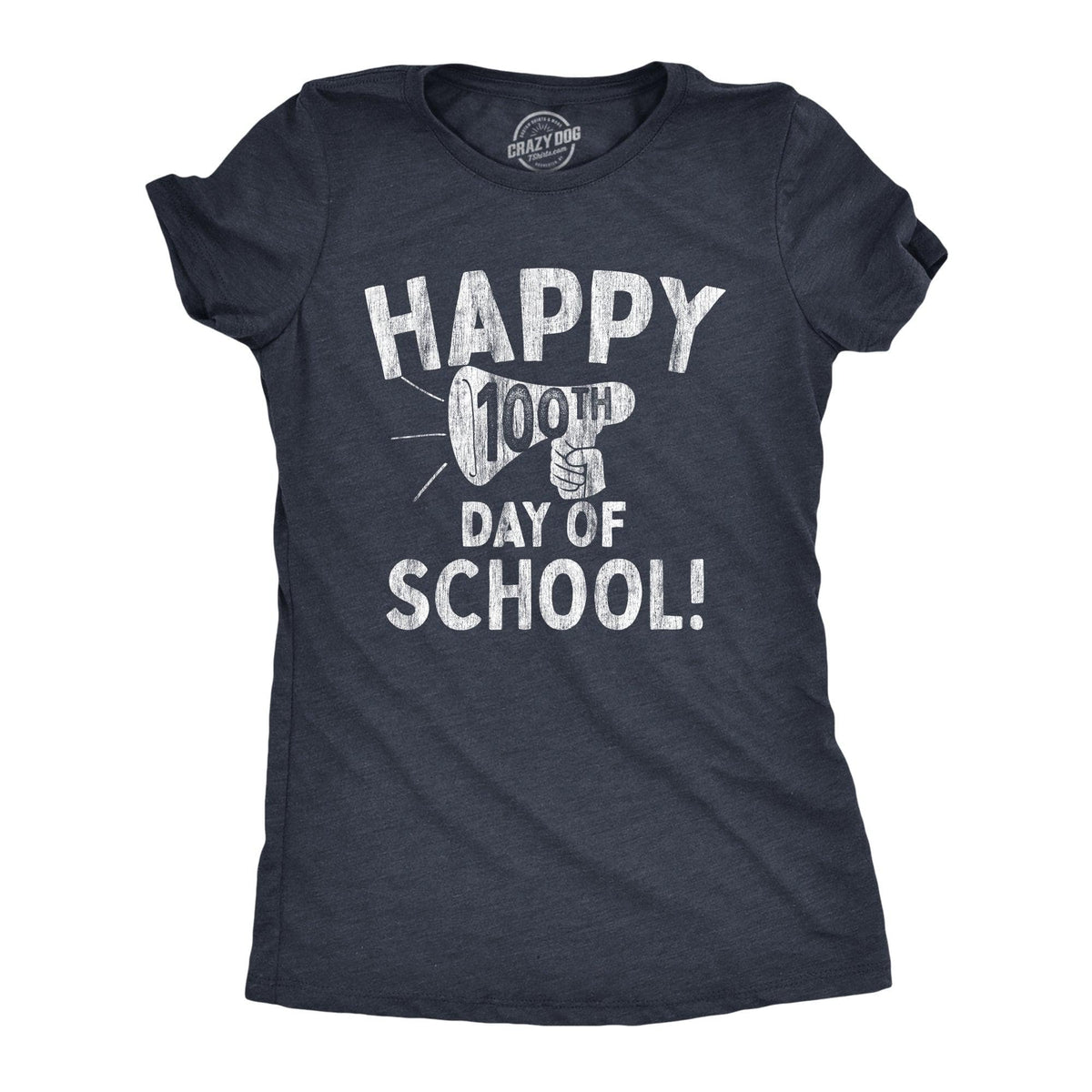 Happy 100th Day of School Women&#39;s Tshirt  -  Crazy Dog T-Shirts