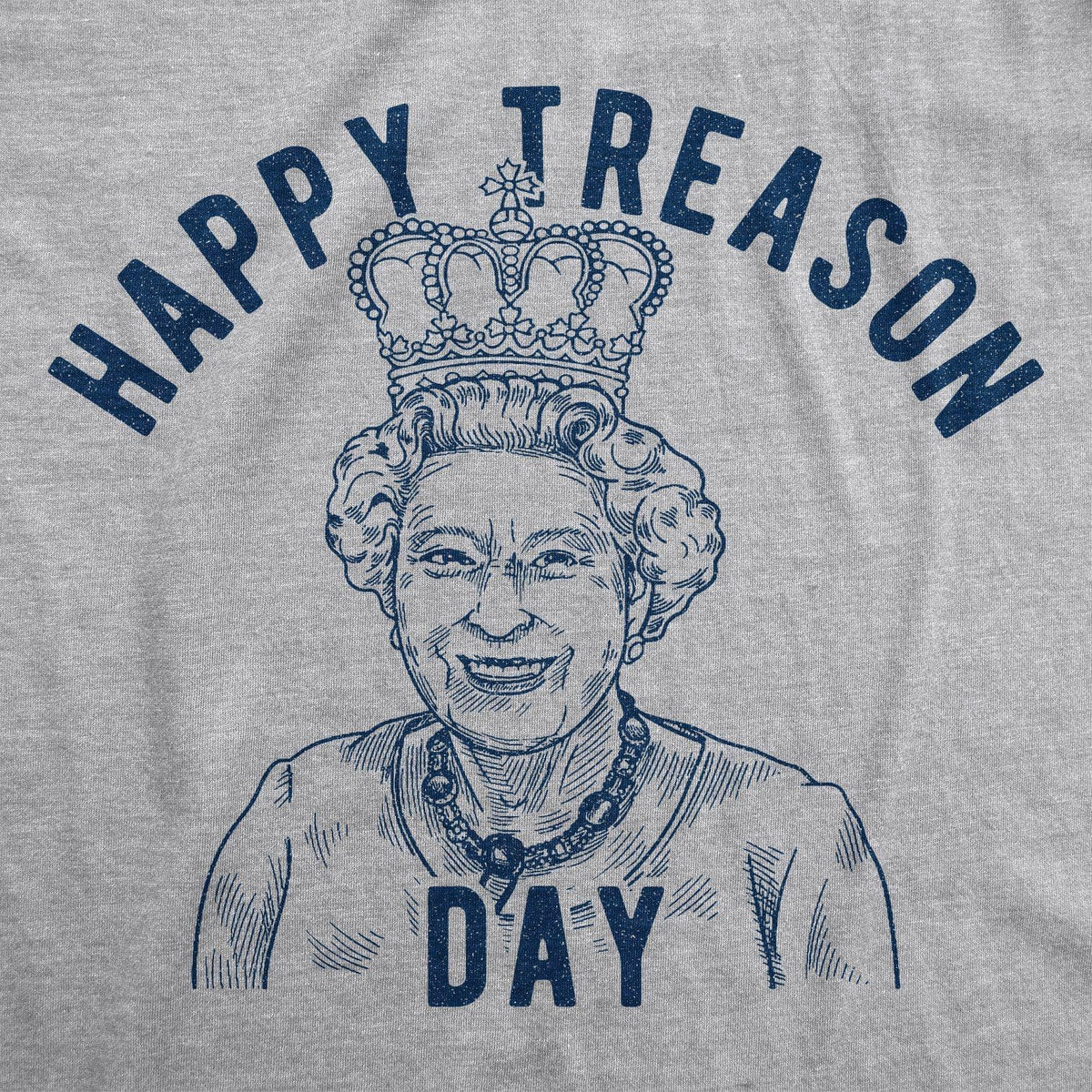 Happy Treason Day Women&#39;s Tshirt - Crazy Dog T-Shirts