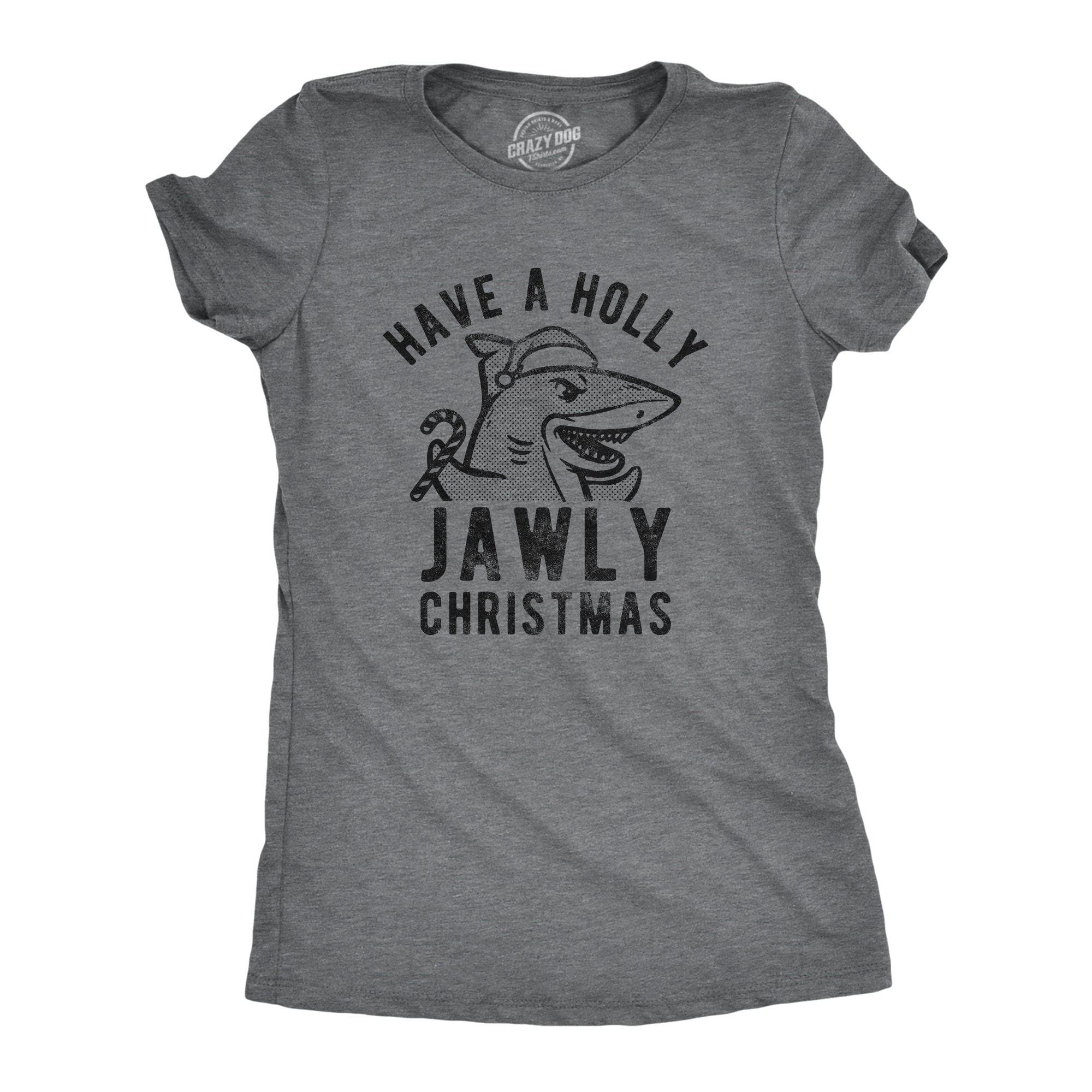 Have A Holly Jawly Christmas Women's Tshirt - Crazy Dog T-Shirts