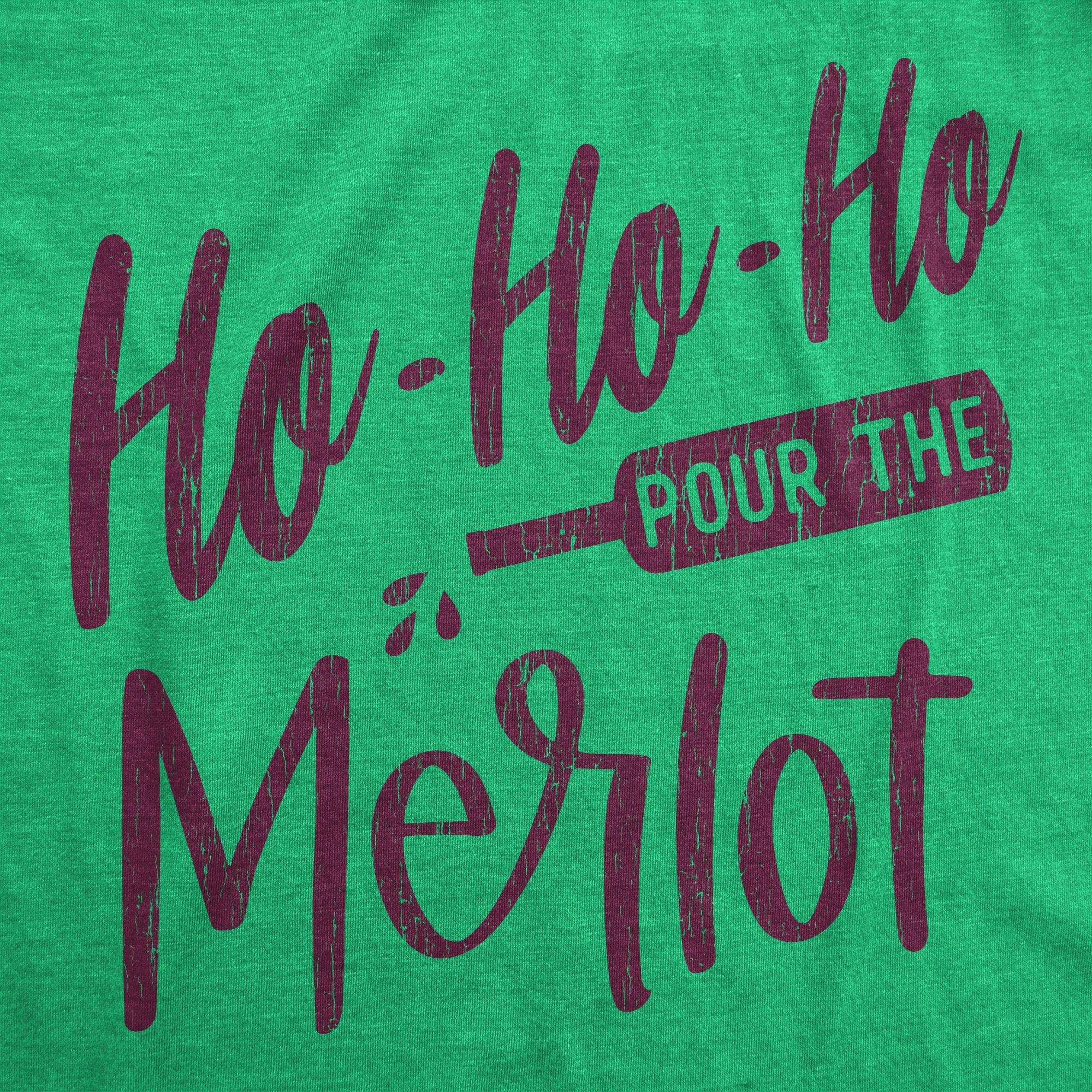Ho Ho Ho Pour The Merlot Women's Tshirt - Crazy Dog T-Shirts