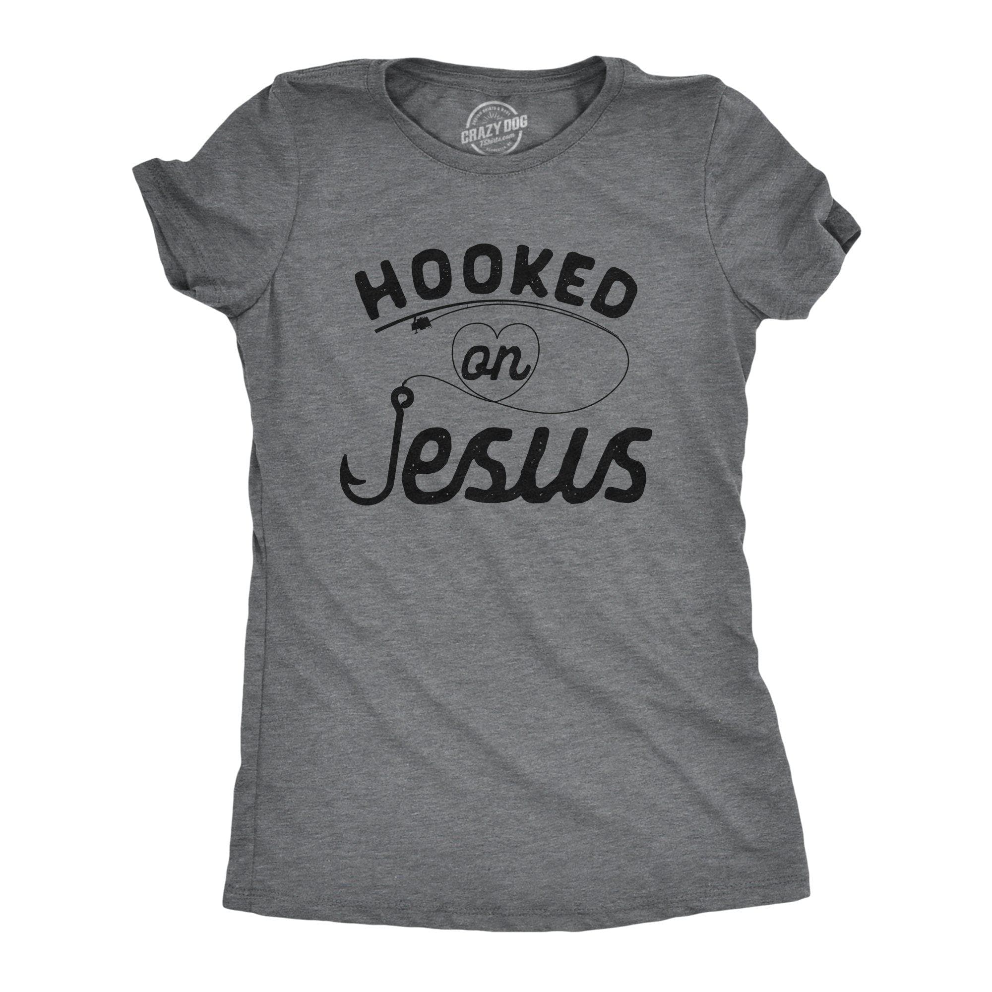 Hooked On Jesus Women's Tshirt  -  Crazy Dog T-Shirts