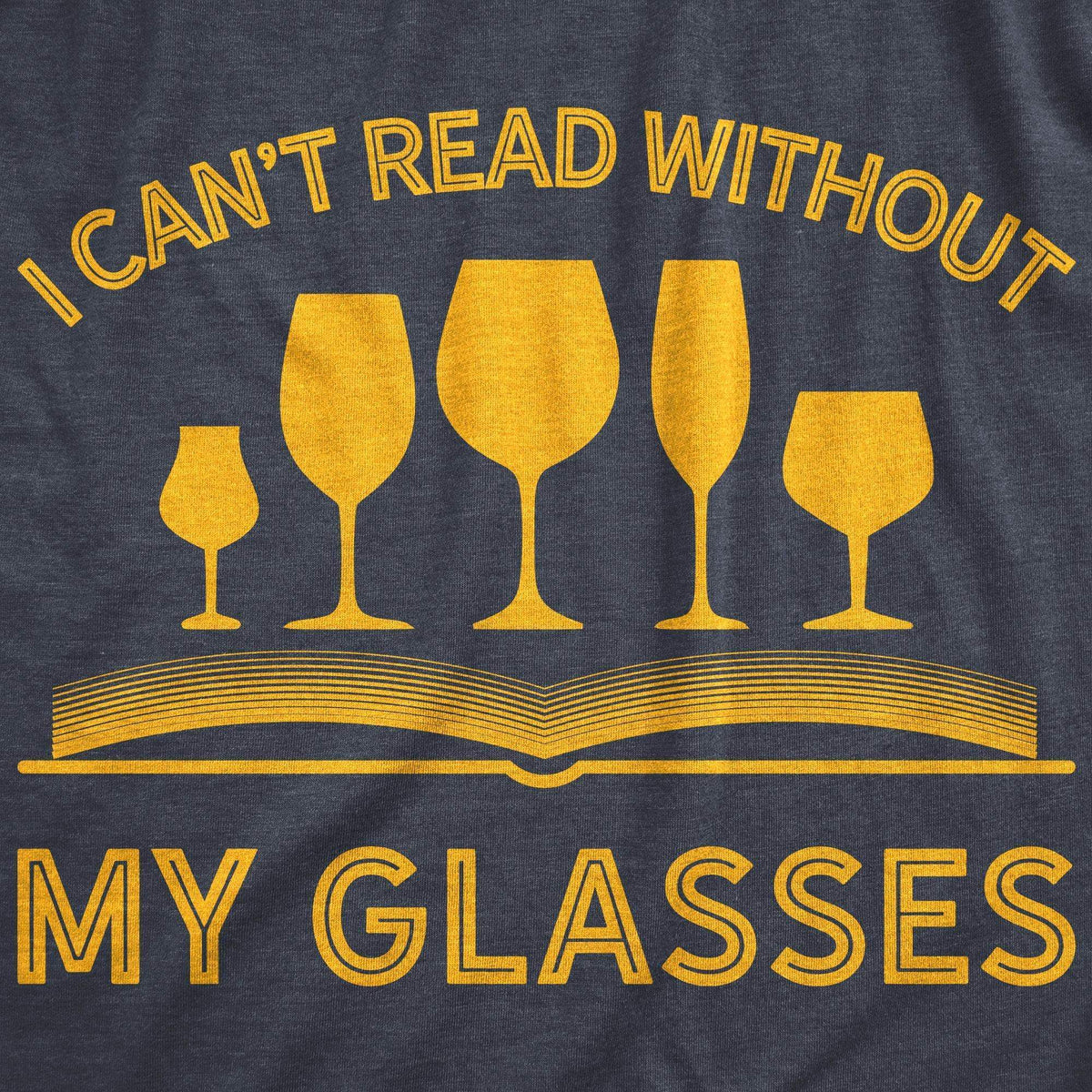 I Can&#39;t Read Without My Glasses Women&#39;s Tshirt - Crazy Dog T-Shirts