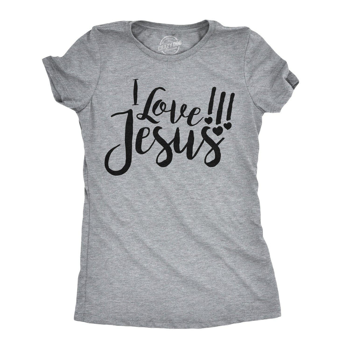 I Love Jesus Women&#39;s Tshirt  -  Crazy Dog T-Shirts