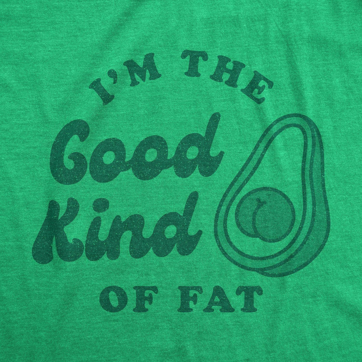 I&#39;m The Good Kind Of Fat Women&#39;s Tshirt - Crazy Dog T-Shirts