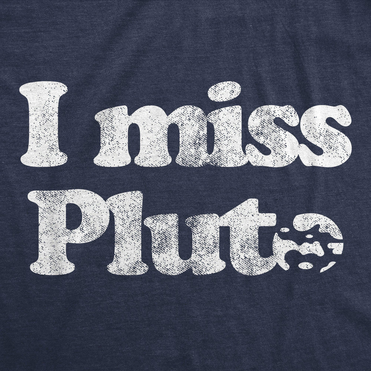I Miss Pluto Women&#39;s Tshirt - Crazy Dog T-Shirts
