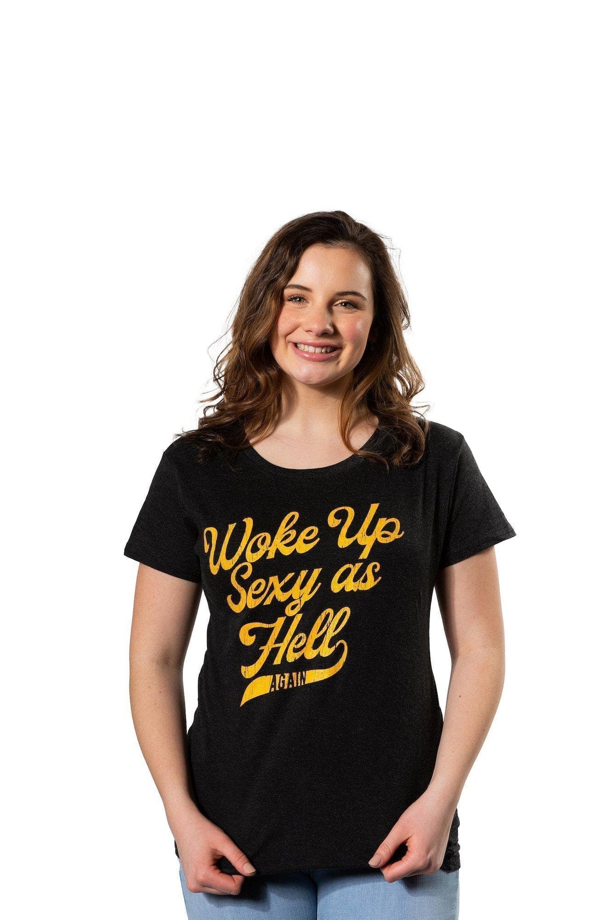 I Woke Up Sexy As Hell Again Women&#39;s Tshirt - Crazy Dog T-Shirts