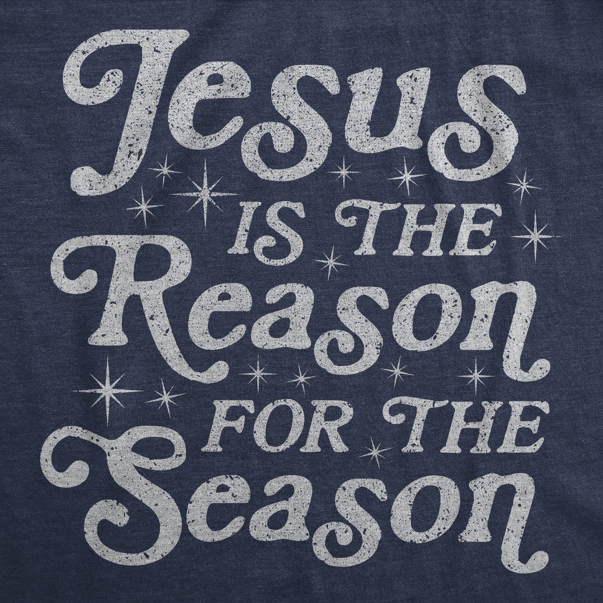 Jesus Is The Reason For The Season Women&#39;s Tshirt - Crazy Dog T-Shirts