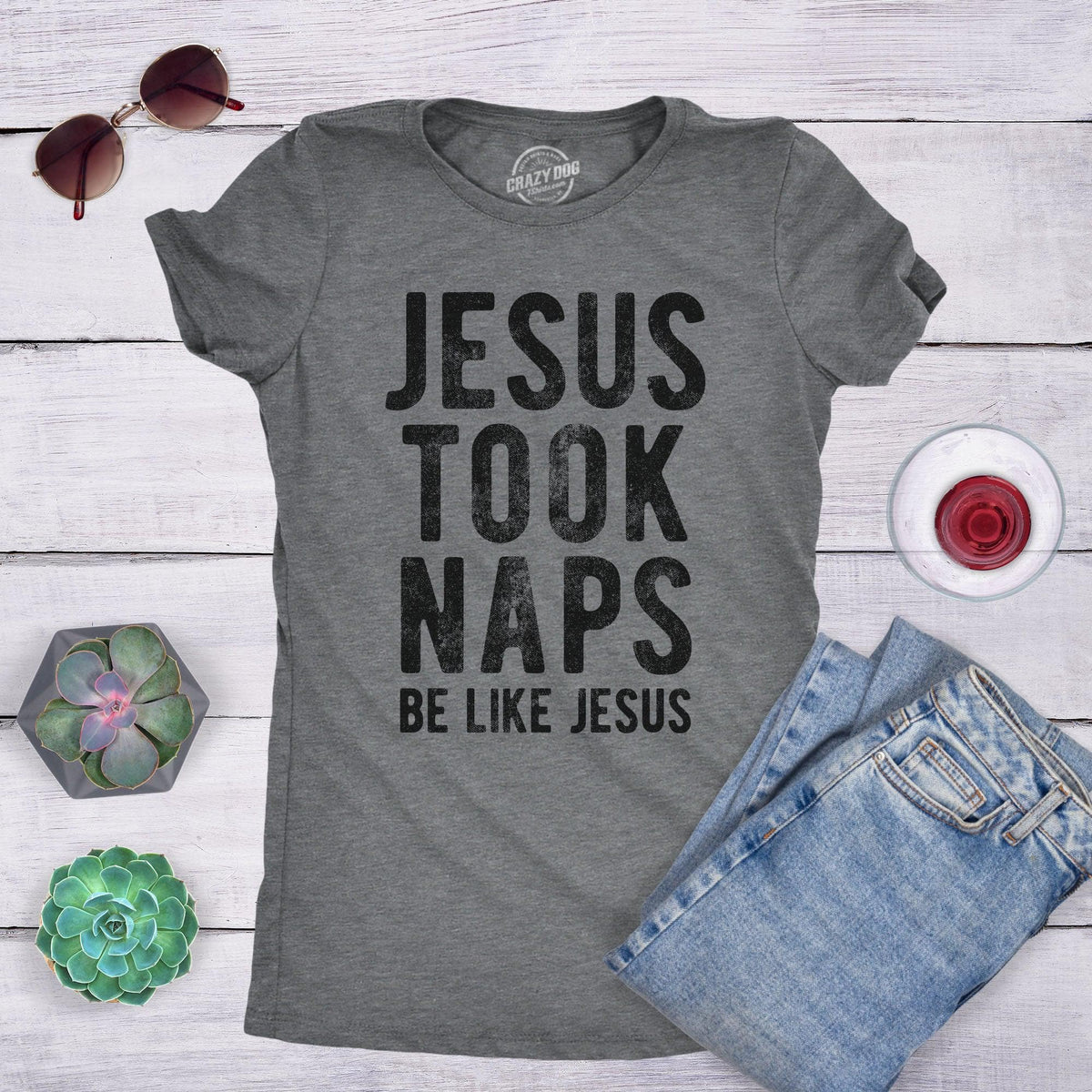 Jesus Took Naps Women&#39;s Tshirt  -  Crazy Dog T-Shirts