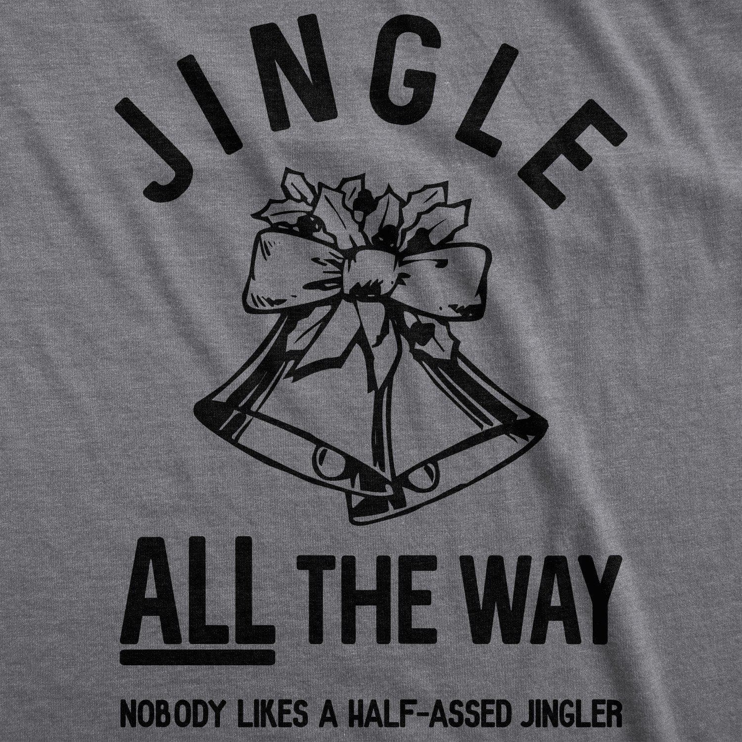 Jingle All The Way Women's Tshirt - Crazy Dog T-Shirts