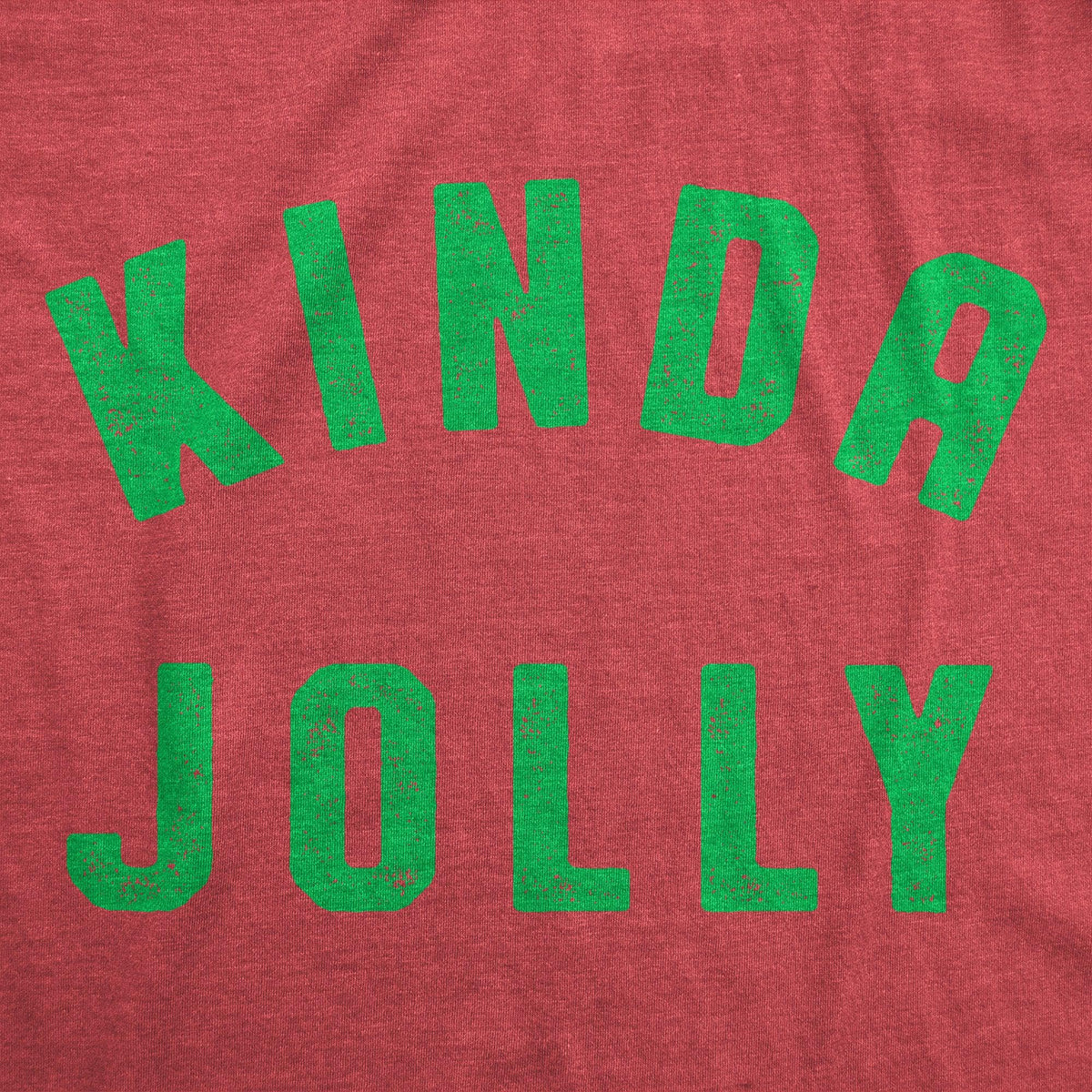 Kinda Jolly Women&#39;s Tshirt  -  Crazy Dog T-Shirts