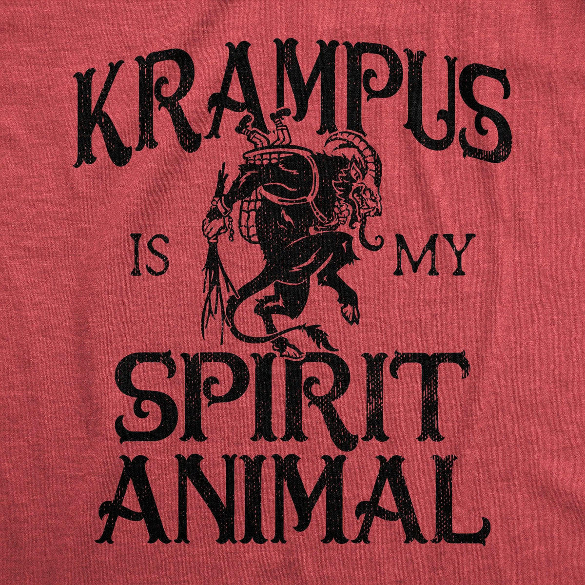 Krampus Is My Spirit Animal Women&#39;s Tshirt  -  Crazy Dog T-Shirts
