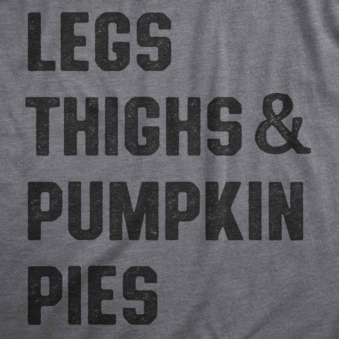 Legs Thighs And Pumpkin Pies Women's Tshirt  -  Crazy Dog T-Shirts