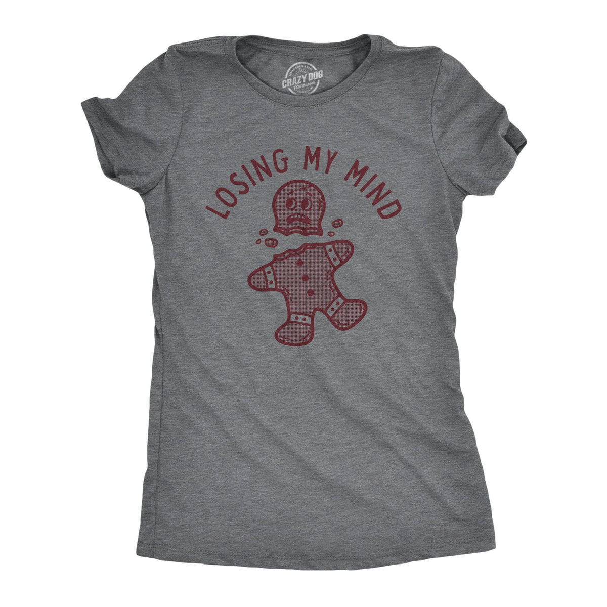 Losing My Mind Women&#39;s Tshirt  -  Crazy Dog T-Shirts