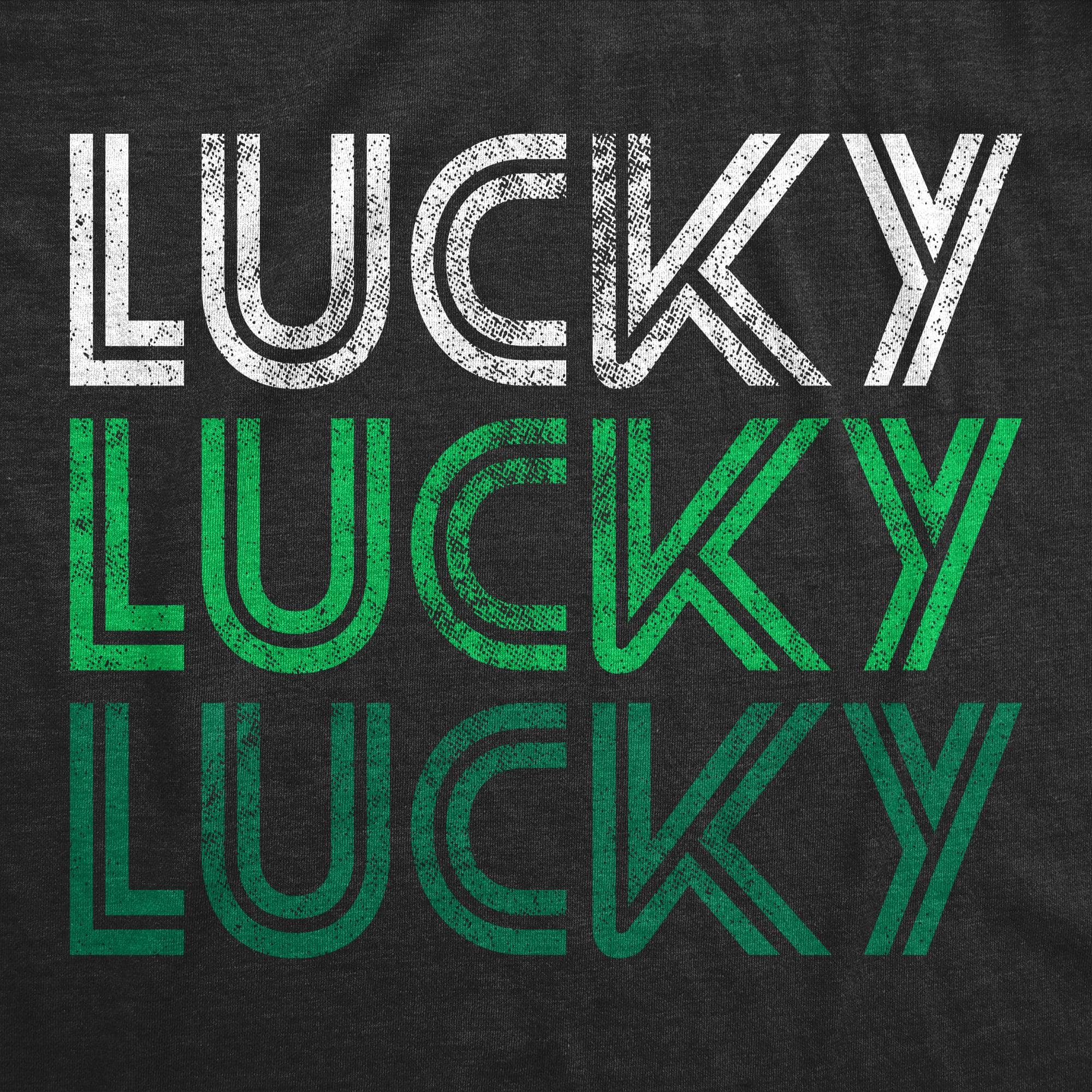 Lucky Lucky Lucky Women's Tshirt  -  Crazy Dog T-Shirts