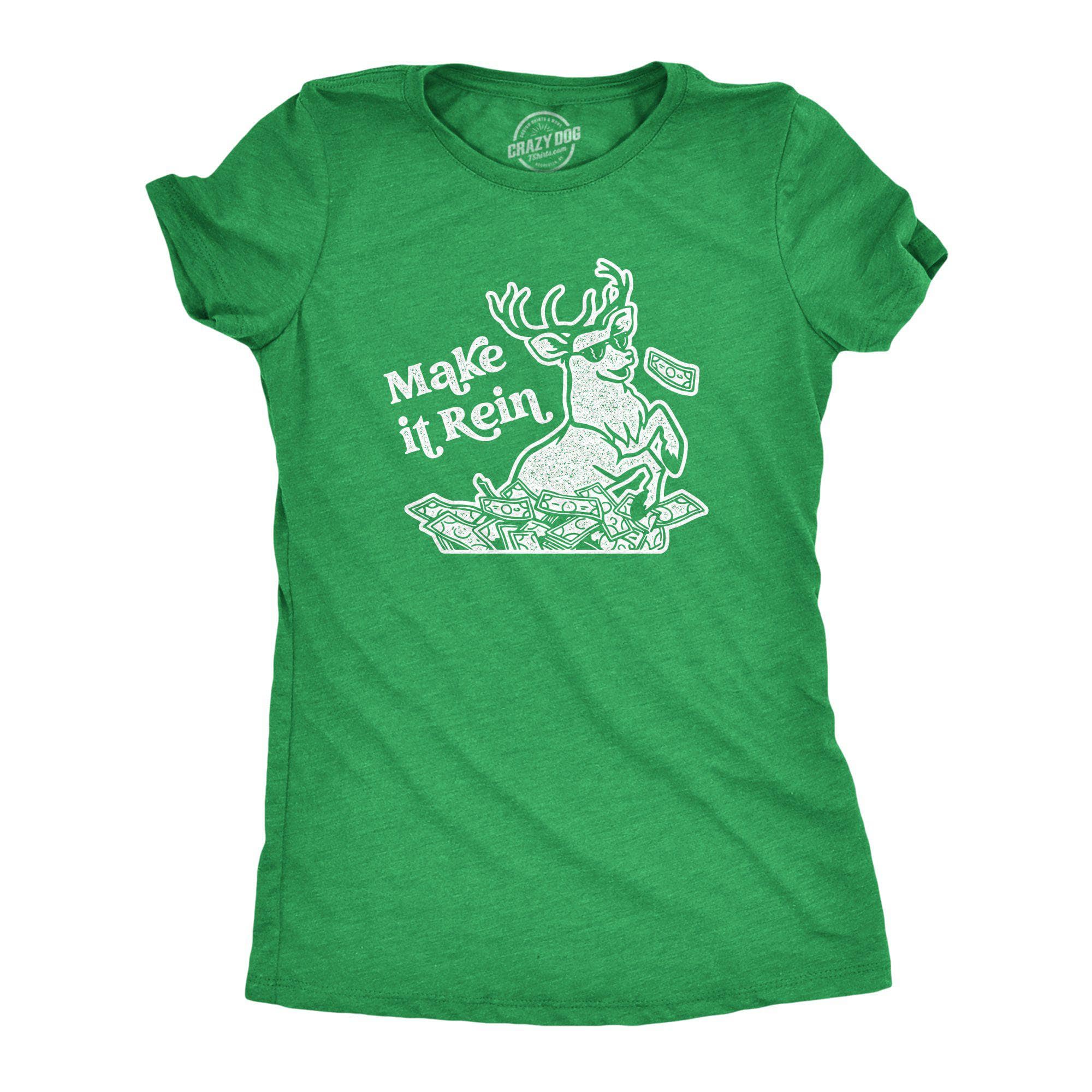 Make It Rein Women's Tshirt - Crazy Dog T-Shirts