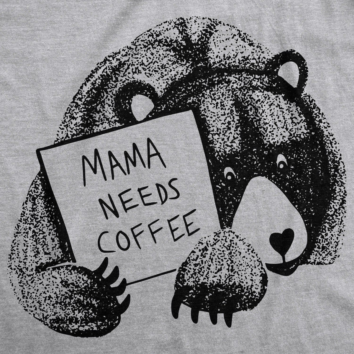 Mama Bear Needs Coffee Women&#39;s Tshirt  -  Crazy Dog T-Shirts