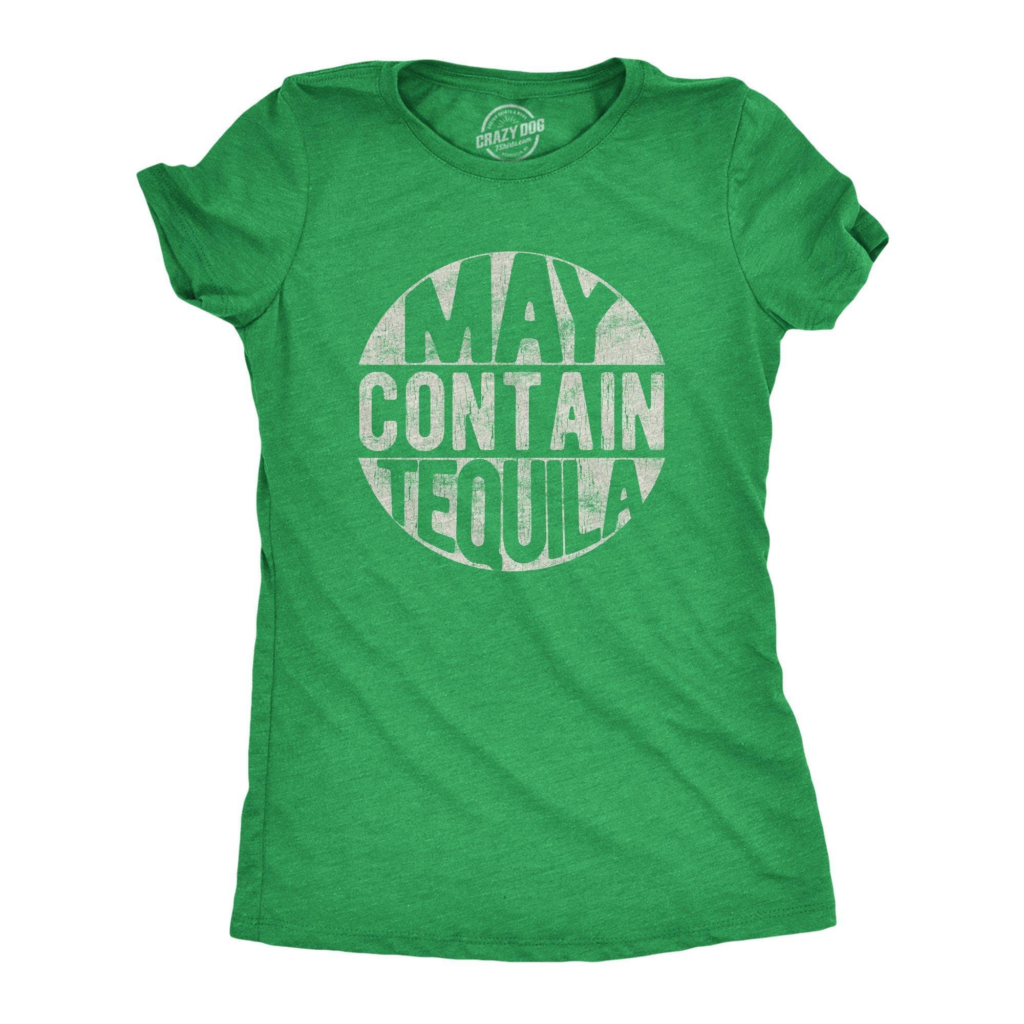 May Contain Tequila Women's Tshirt - Crazy Dog T-Shirts
