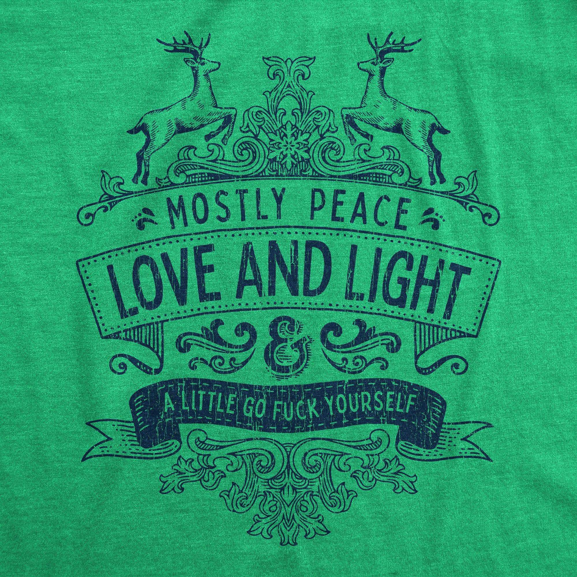 Mostly Peace Love And Light A Little Go Fuck Yourself Women's Tshirt - Crazy Dog T-Shirts
