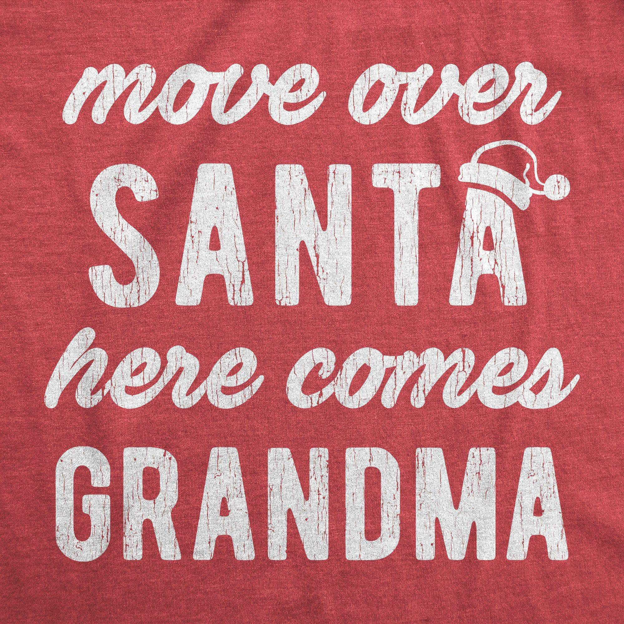 Move Over Santa Here Comes Grandma Women's Tshirt - Crazy Dog T-Shirts