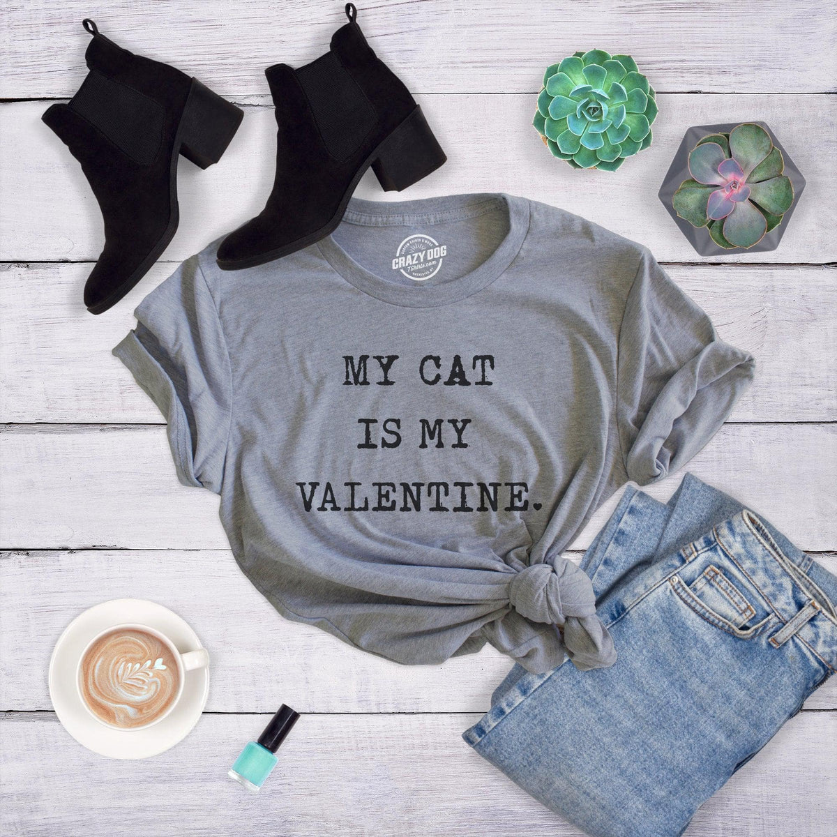 My Cat Is My Valentine Women&#39;s Tshirt  -  Crazy Dog T-Shirts