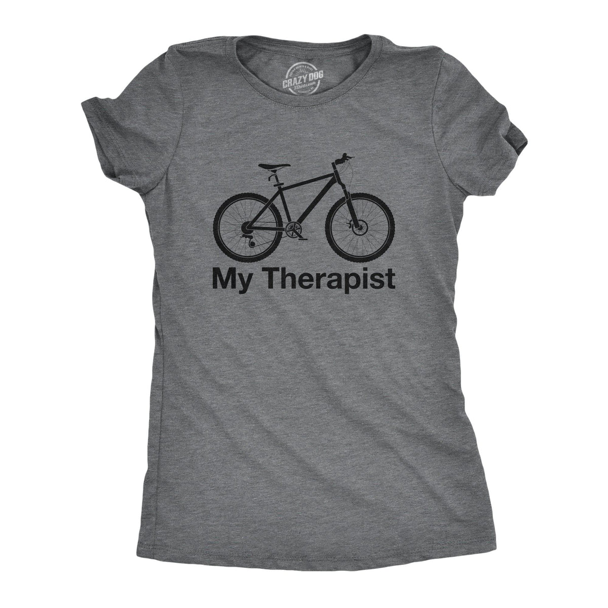 My Therapist Bicycle Women&#39;s Tshirt - Crazy Dog T-Shirts